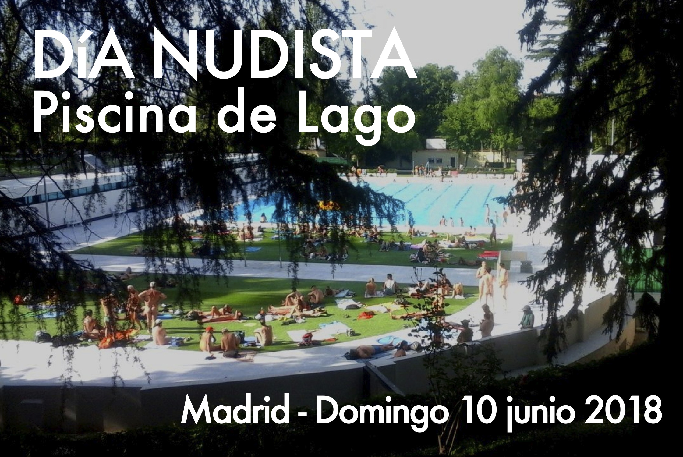 Día mundial del Naturismo el 10 de junio 2018 en la piscina de Lago, Madrid