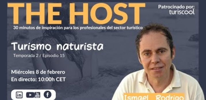 VideoPodcast Turismo Naturista. The host. Escuela de Turismo ToriSCool.